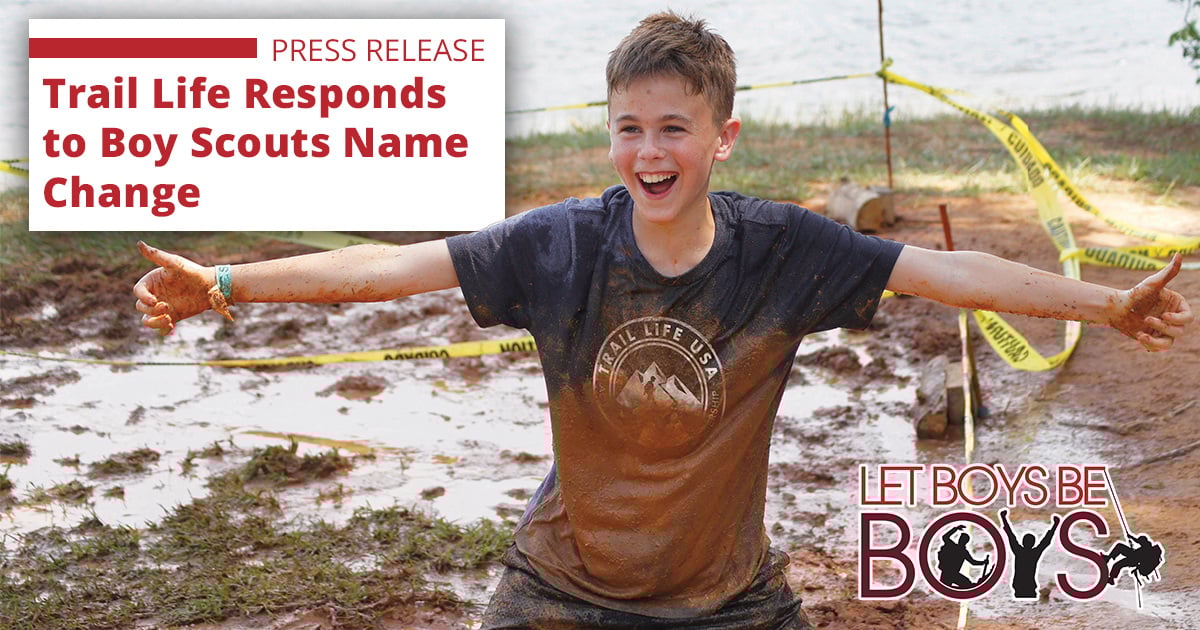 Trail Life Responds to Boy Scouts Name Change