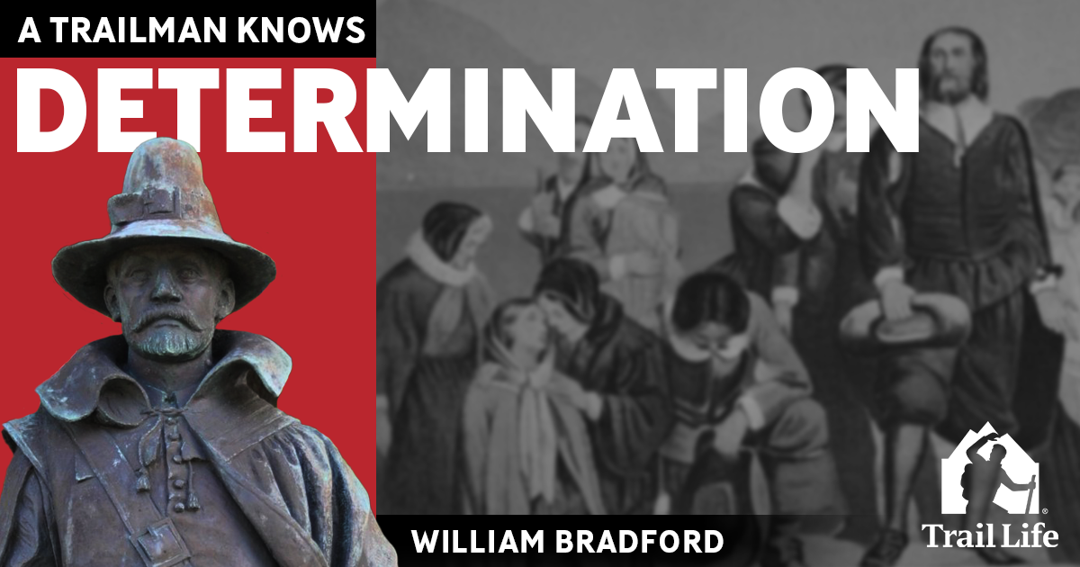 William Bradford – Determination